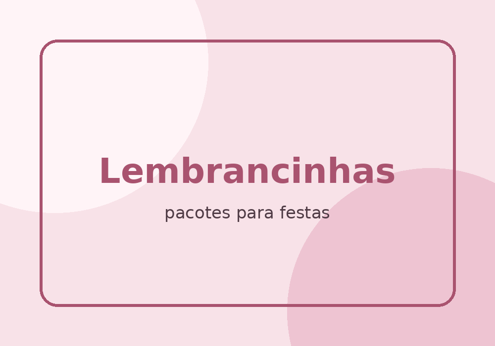 Lembrancinhas para aniversário